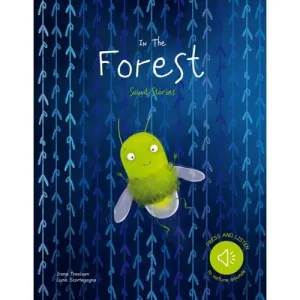 In The Forest - Sound Stories