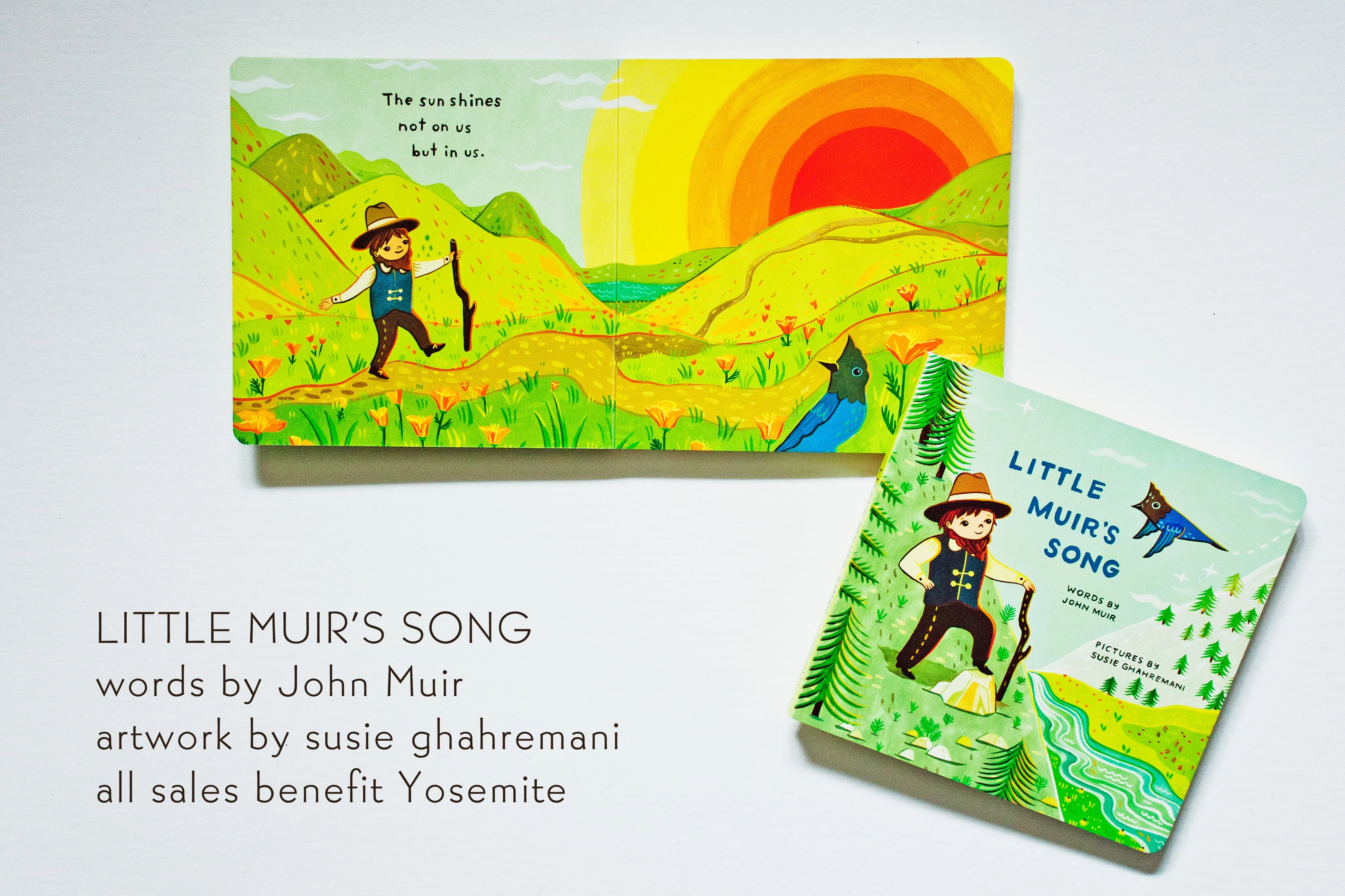 Little Muir's Song -- Children's Picture Board Book by John Muir, illustrated by Susie Ghahremani
