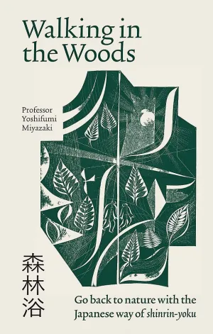 Shinrin-Yoku: The Japanese Way Of Forest Bathing For Health And Relaxation